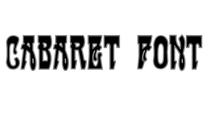 Cabaret Font Free Download – DoUploads
